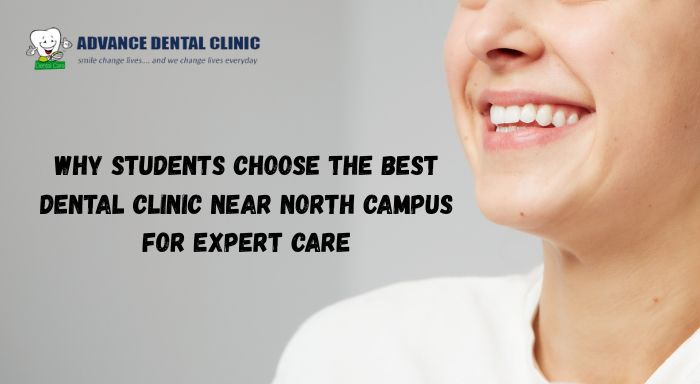 Dental Clinic near North Campus