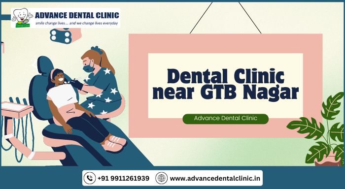 Dental Clinic near GTB Nagar